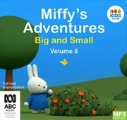Buy Miffy's Adventures Big and Small: Volume Eight