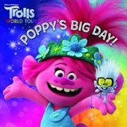 Poppy's Big Day - 8x8 Storybook | Paperback Book
