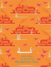 Buy The Adventures Of Huckleberry Finn Clothbound Classic