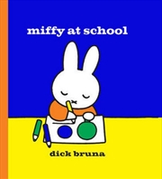 Buy Miffy At School