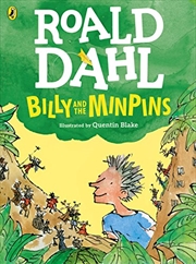 Buy Billy and the Minpins (illustrated by Quentin Blake)