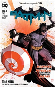 Buy Batman Vol. 9 The Tyrant Wing