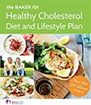 Buy Baker IDI Healthy Cholesterol Diet and Lifestyle Plan