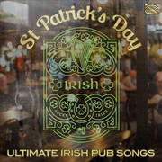 Buy St Patrick's Day - Ultimate Irish Pub Songs