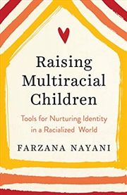 Buy Raising Multiracial Children