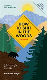 Buy How to Shit in the Woods, 4th Edition