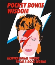 Buy Pocket Bowie Wisdom: Witty Quotes And Wise Words From David Bowie