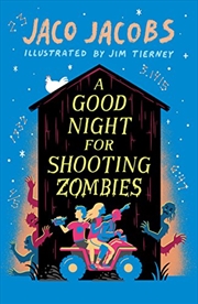 Buy A Good Night For Shooting Zombies: With Glow-in-the-dark Cover