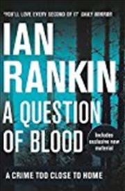 Buy A Question Of Blood (a Rebus Novel)