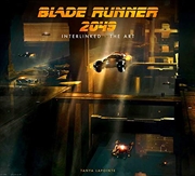 Buy Blade Runner 2049 - Interlinked - The Art