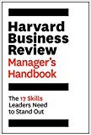 Buy Harvard Business Review Manager's Handbook: The 17 Skills Leaders Need To Stand Out