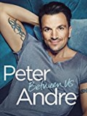 Peter Andre - Between Us | Paperback Book