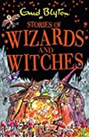 Buy Stories Of Wizards And Witches: Contains 25 Classic Blyton Tales (bumper Short Story Collections) [p