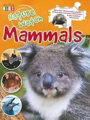 Steve Parish Nature Watch: Mammals | Paperback Book