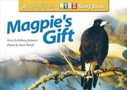 Steve Parish Children's Story Book: Magpie's Gift | Paperback Book