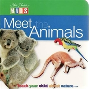Meet The Animal. Steve Parish Kids | Board Book