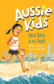 Buy Aussie Kids: Meet Katie at the Beach