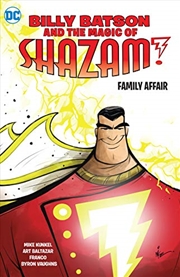Buy Billy Batson and the Magic of Shazam! Family Affair