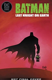 Buy Batman: Last Knight on Earth