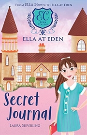 Buy Ella At Eden #2: The Secret Journal
