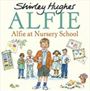 Buy Alfie At Nursery School