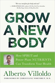 Buy Grow a New Body