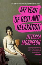 Buy My Year of Rest and Relaxation
