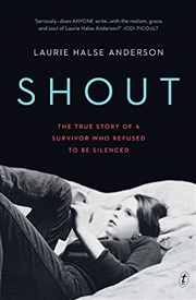 Buy Shout: The True Story of a Survivor Who Refused to be Silenced