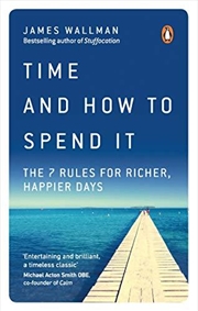 Buy Time and How to Spend It