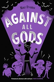 Buy Against All Gods (Who Let The Gods Out?)