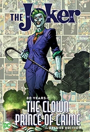 The Joker: 80 Years of the Clown Prince of Crime | Hardback Book