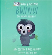 Nali And Friends #2: Bwindi | Hardback Book
