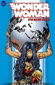 Wonder Woman #750 Deluxe Edition | Hardback Book