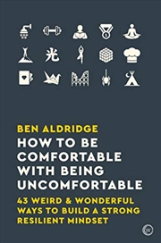 Buy How to Be Comfortable with Being Uncomfortable