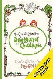 Buy The Complete Adventures Of Snugglepot And Cuddlepie