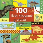 Buy 100 First Dinosaur Words