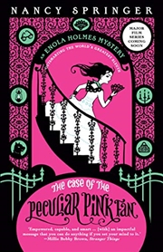 Buy The Case Of The Peculiar Pink Fan: Enola Holmes 4