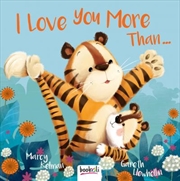 I Love You More Than... | Hardback Book