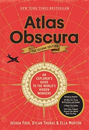 Buy Atlas Obscura, 2Nd Edition: An Explorer'S Guide To The World'S Hidden Wonders