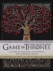 Buy Game Of Thrones: A Guide To Westeros And Beyond