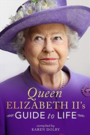 Buy Queen Elizabeth II's Guide To Life