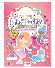 Cute And Pretty Sticker Activity | Paperback Book