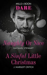 Naughty Or Nice/a Sinful Little Christmas | Paperback Book