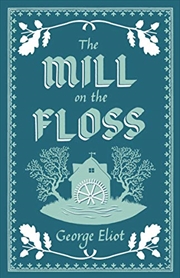 Buy The Mill On The Floss (evergreens)