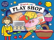 Buy Lets Pretend Play Shop