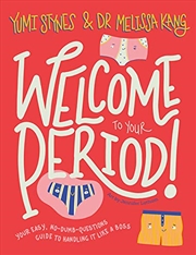 Buy Welcome To Your Period