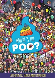 Buy Where&#39;s The Poo? A Pooptastic Search And Find Book