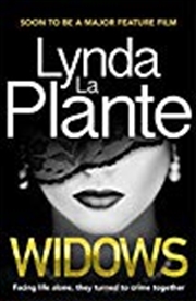 Buy Widows: Soon To Be A Major Feature Film