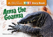 Reptile Anna Goanna | Paperback Book