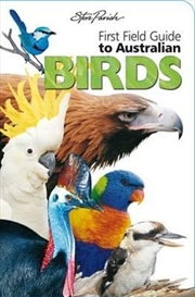 First Field Guide To Australian Birds | Paperback Book